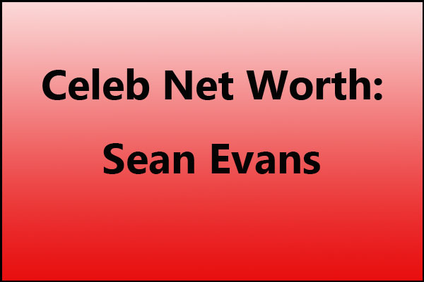 Sean Evans net worth