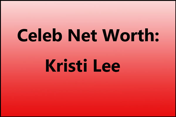 Kristi Lee net worth
