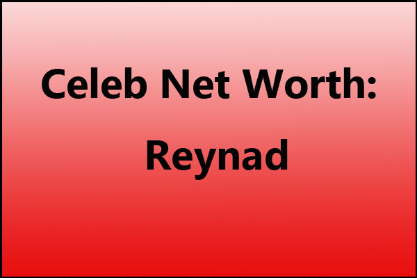 Reynad net worth