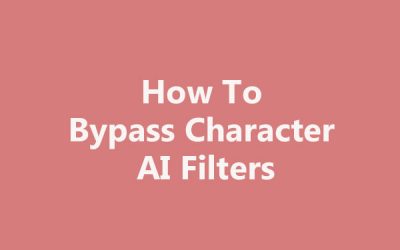 How To Bypass Character AI Filters
